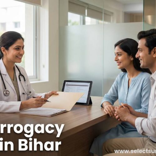 Best surrogacy centre in Bihar consultation at Select Surrogacy India